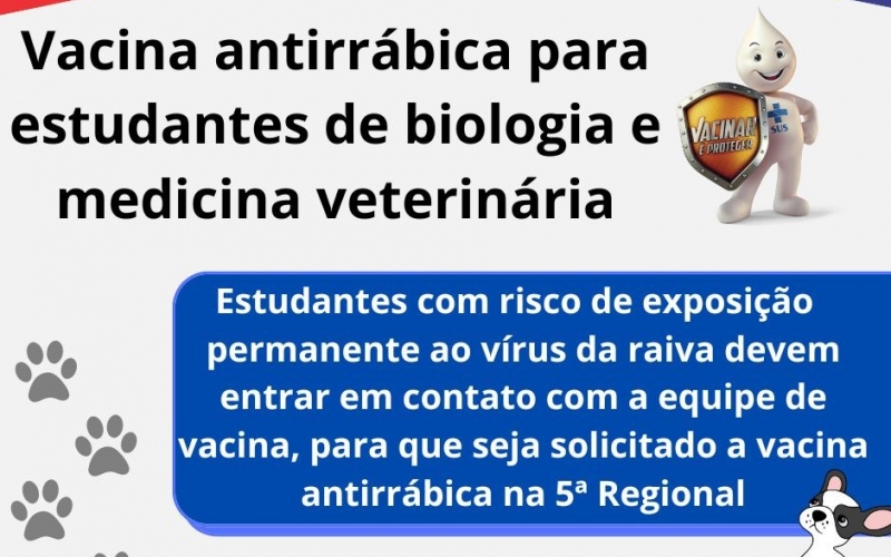 VACINA ANTIRRÁBICA PARA ESTUDANTES DE BIOLOGIA E MEDICINA VETERINÁRIA