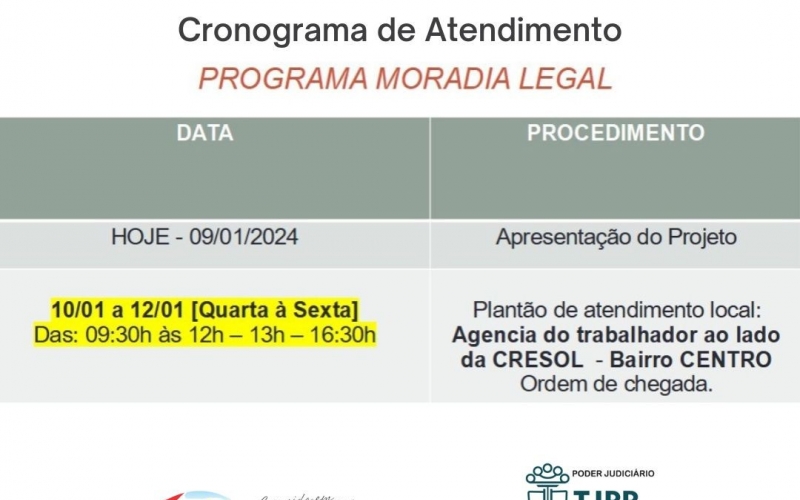 CRONOGRAMA DE ATENDIMENTO - PROGRAMA MORADIA LEGAL