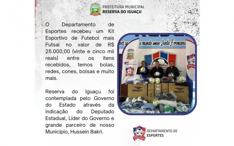 DEPARTAMENTO DE ESPORTES RECEBE KIT ESPORTIVO FUTEBOL MAIS FUTSAL