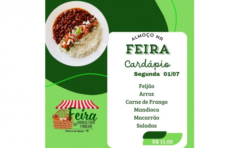 A Feira te espera hoje com um almoço imperdível